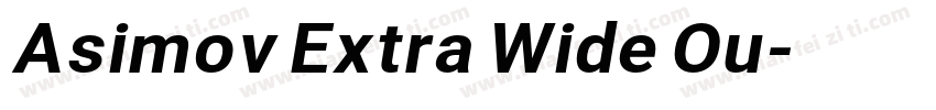 Asimov Extra Wide Ou字体转换